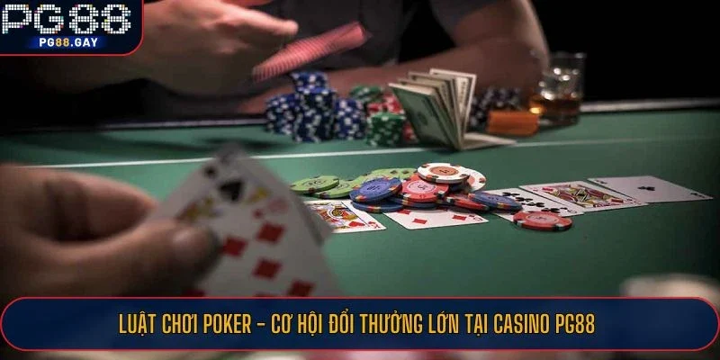 Luật chơi Poker
